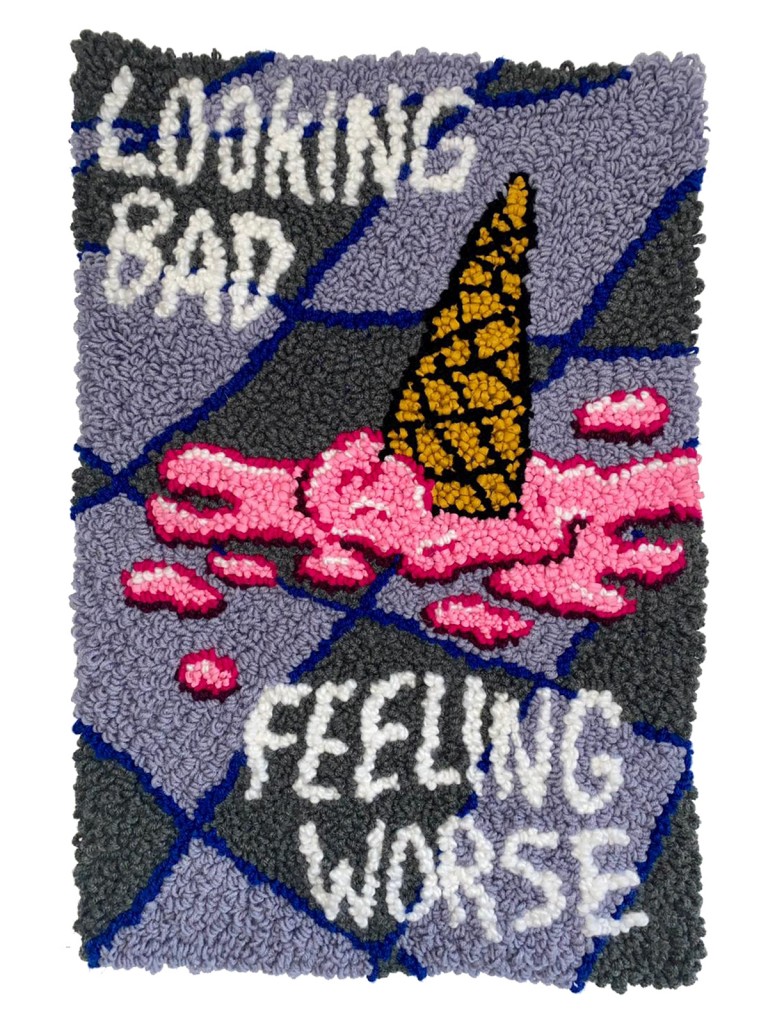 Megan Dominescu, Looking Bad, Feeling Worse, rug hooking on burlap, 71x47cm, 2021